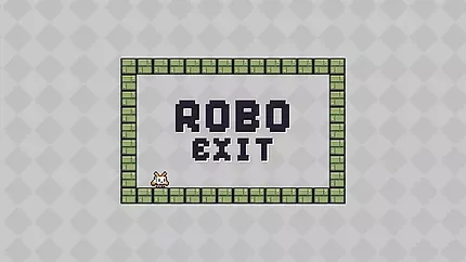 Robo Exit