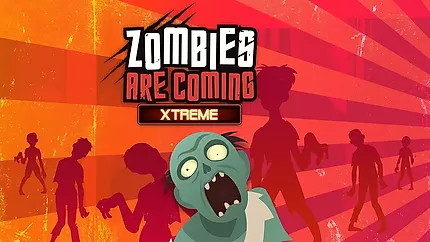 Zombies Estão Chegando Xtreme